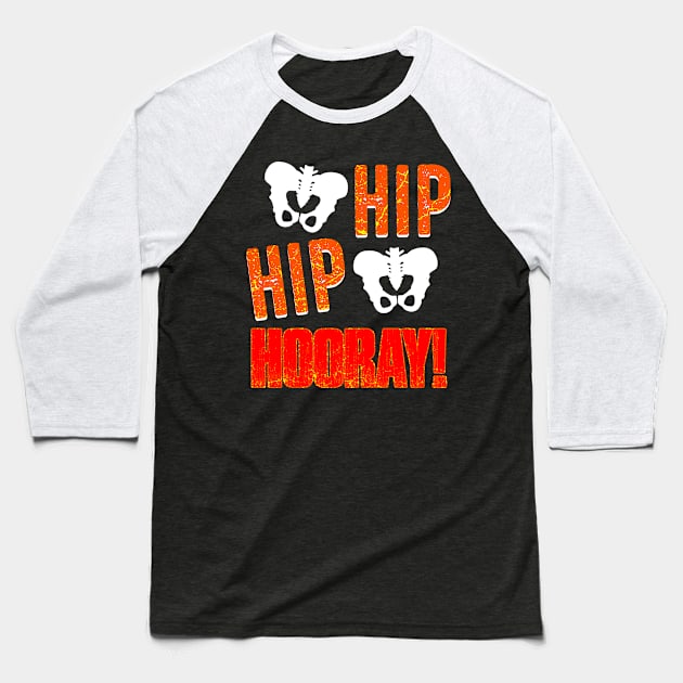 Hip Hip Hooray Baseball T-Shirt by Mila46